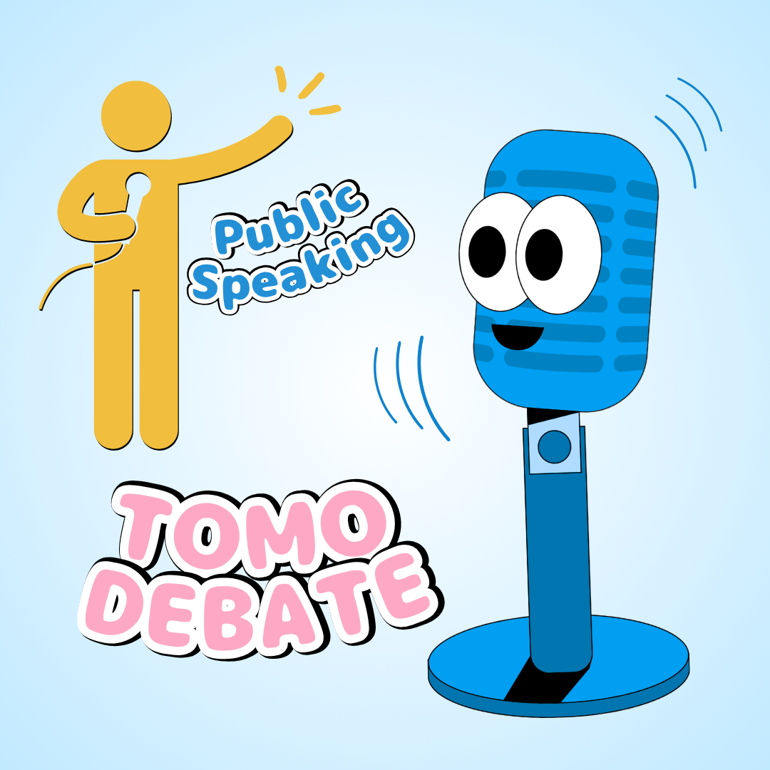 TOMO - Debate/ Public Speaking